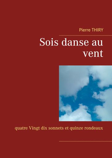 Sois danse au vent - Pierre Thiry
