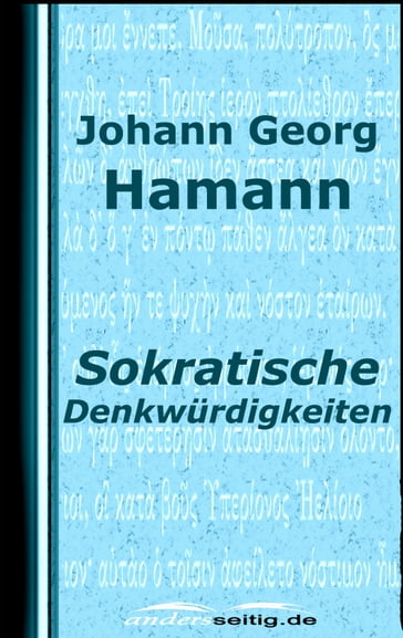 Sokratische Denkwürdigkeiten - Johann Georg Hamann