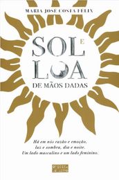 Sol e Lua de mãos dadas