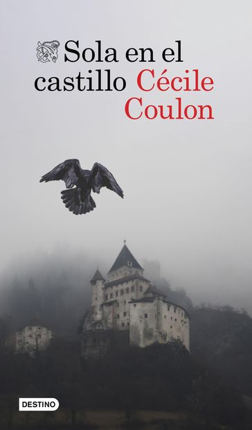 Sola en el castillo - Cécile Coulon