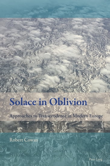 Solace in Oblivion - Robert Cowan - Florian Mussgnug
