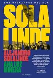 Solalinde. Los migrantes del sur