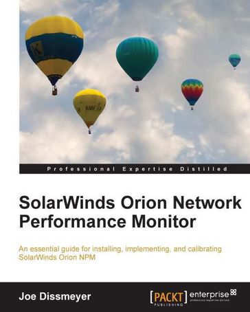 SolarWinds Orion Network Performance Monitor - Joe Dissmeyer