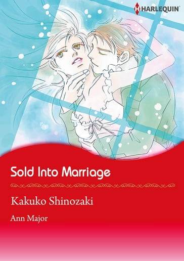 Sold into Marriage (Harlequin Comics) - Ann Major