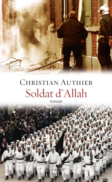 Soldat d'Allah - Christian Authier