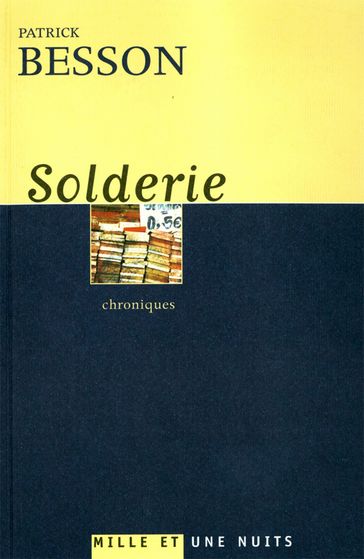 Solderie - Patrick Besson