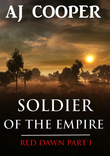 Soldier of the Empire - AJ Cooper