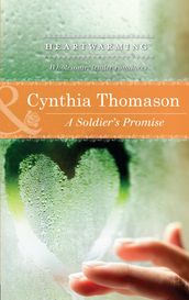 A Soldier s Promise (Mills & Boon Heartwarming)