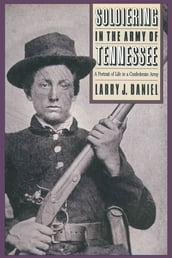 Soldiering in the Army of Tennessee
