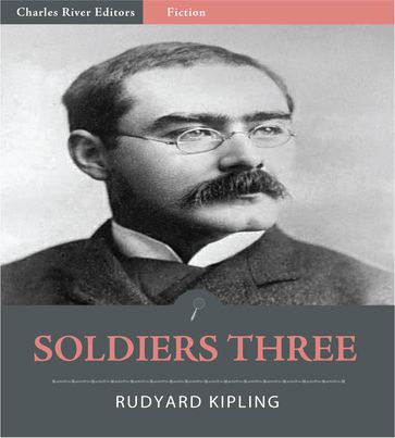 Soldiers Three (Illustrated) - Kipling Rudyard