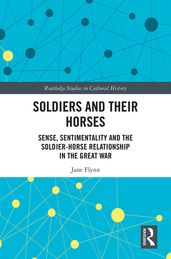 Soldiers and Their Horses