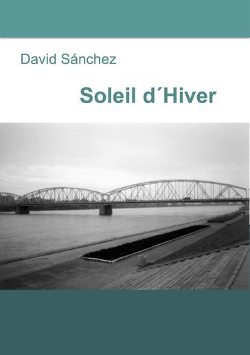 Soleil dHiver - David Sánchez