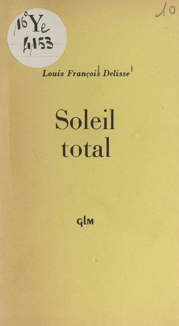 Soleil total - Louis-François Delisse
