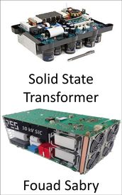 Solid State Transformer