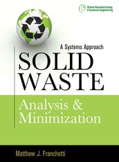 Solid Waste Analysis and Minimization: A Systems Approach