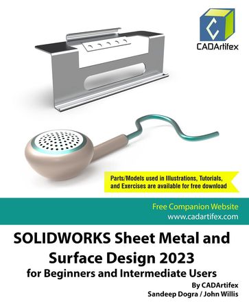 SolidWorks Sheet Metal and Surface Design 2023 for Beginners and Intermediate Users - Sandeep Dogra