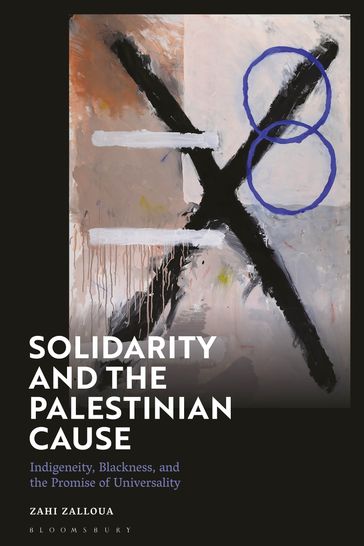 Solidarity and the Palestinian Cause - Zahi Zalloua