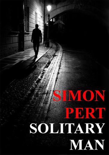 Solitary Man - Simon Pert