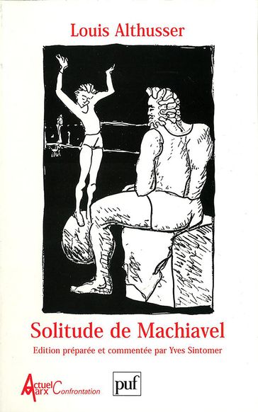 Solitude de Machiavel - Louis Althusser