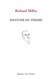 Solitude du témoin