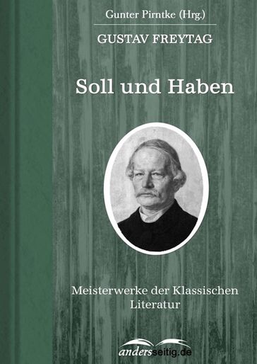 Soll und Haben - Gustav Freytag