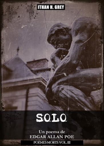 Solo - Edgar Allan Poe - Ithan H. Grey (Traductor)
