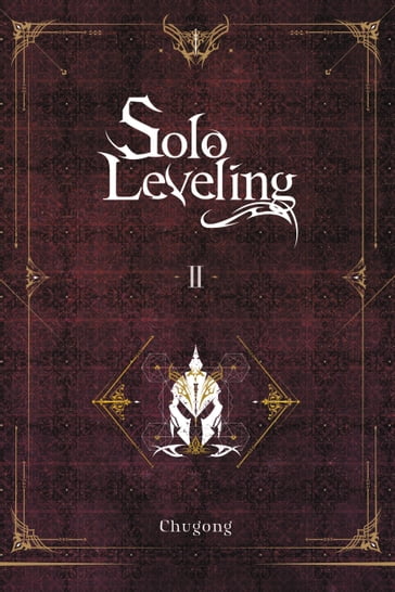 Solo Leveling, Vol. 2 (novel) - Chugong