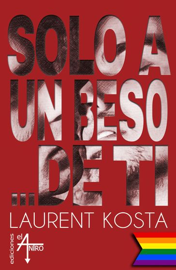 Solo a un beso de ti - Laurent Kosta