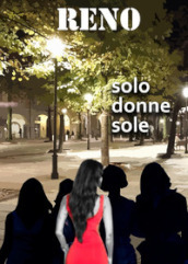 Solo donne sole