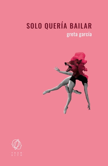 Solo quería bailar - Greta García