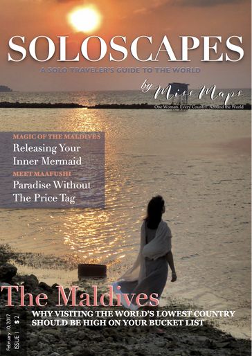SoloScapes Travel Magazine Issue 1 - The Maldives - Anika Mikkelson
