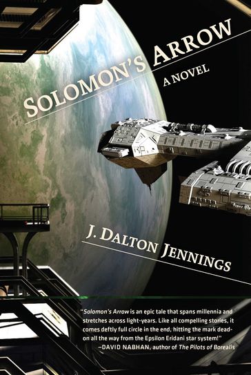 Solomon's Arrow - J. Dalton Jennings