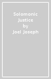 Solomonic Justice