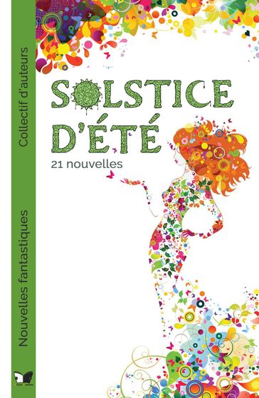 Solstice d'été, nouvelles fantastiques - Collectif d