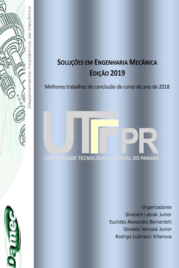 Soluções em Engenharia Mecânica - Edição 2019 - Silvestre Labiak Junior - Euclides Alexandre Bernardelli