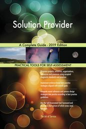 Solution Provider A Complete Guide - 2019 Edition