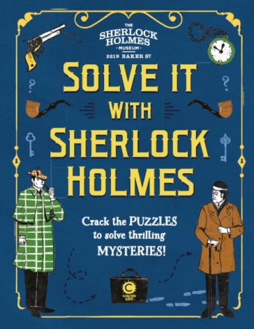 Solve It With Sherlock Holmes - Gareth Moore