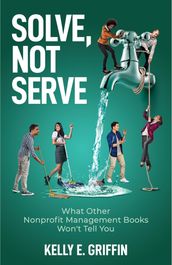 Solve, Not Serve