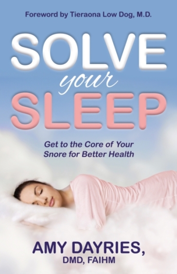 Solve Your Sleep - Amy Dayries