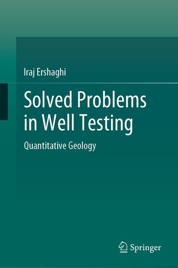 Solved Problems in Well Testing - Iraj Ershaghi