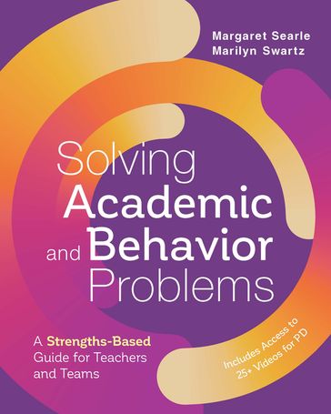 Solving Academic and Behavior Problems - Margaret Searle - Marilyn Swartz