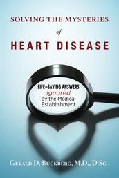 Solving the Mysteries of Heart Disease