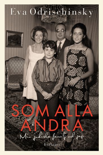 Som alla andra - Eva Odrischinsky