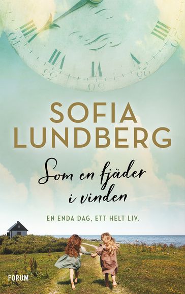 Som en fjäder i vinden - Sofia Lundberg