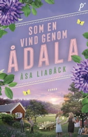 Som en vind genom Ådala