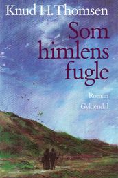 Som himlens fugle