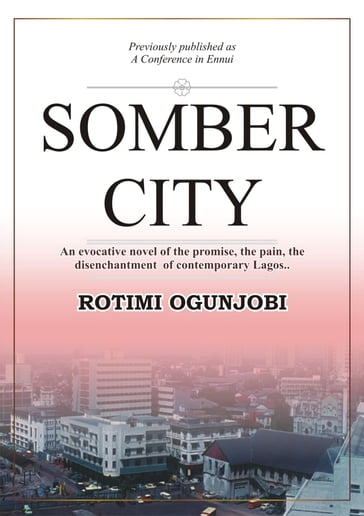 Somber City - Rotimi Ogunjobi