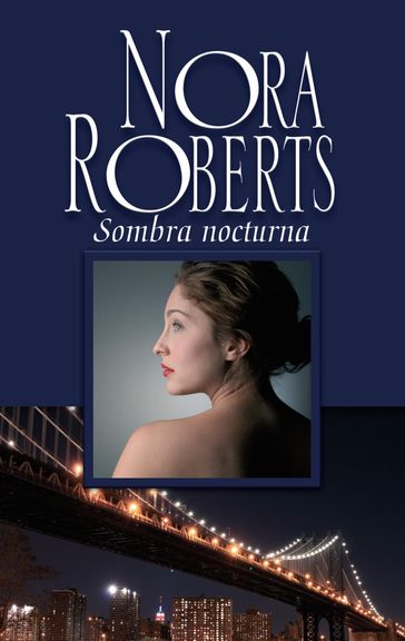 Sombra nocturna - Nora Roberts