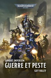 Sombre Imperium: Guerre et Peste