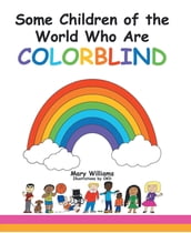 Some Children of the World Who are Colorblind